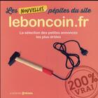 Couverture du livre « Les nouvelles pépites du site leboncoin.fr ; la sélection des petites annonces les plus drôles » de  aux éditions Prisma