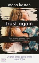 Couverture du livre « Trust again » de Mona Kasten aux éditions City