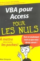 Couverture du livre « Vba pour acces pour les nuls » de Simpson Alan aux éditions First Interactive