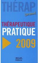 Couverture du livre « Thérapeutique pratique (édition 2009) » de Perrot aux éditions Med-line