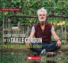 Couverture du livre « Le guide pratique de la taille cordon » de Marco Simonit aux éditions France Agricole