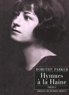 Couverture du livre « Hymnes a la haine » de Dorothy Parker aux éditions Phebus