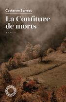 Couverture du livre « La confiture de morts » de Catherine Barreau aux éditions Espace Nord