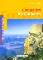 Couverture du livre « Aed cathares (les)/connaitre » de Lucien Bely aux éditions Sud Ouest Editions