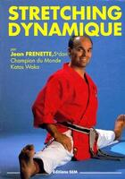 Couverture du livre « Stretching dynamique » de Jean Frenette aux éditions Em
