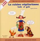 Couverture du livre « La cuisine végétarienne facile et gaie » de Agnes Florian aux éditions Bio-espace