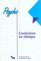 Couverture du livre « L'entretien en clinique » de Cyssau/Villa Catheri aux éditions In Press