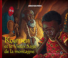 Couverture du livre « Koumen et le vieux sage de la montagne » de Christian Epanya aux éditions Monde Global