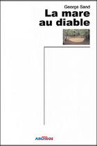 Couverture du livre « La mare au diable » de George Sand aux éditions Archeos
