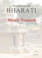 Couverture du livre « Mystic treasure » de Bharati Shuddhananda aux éditions Assa