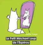 Couverture du livre « Le petit méchant loup de l'espérou » de Frederic Cartier-Lange aux éditions Les Yeux Noirs De Suzanne