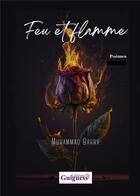 Couverture du livre « Feu et Flamme » de Barry Muhamamad aux éditions Guiguess Editions