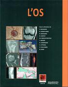 Couverture du livre « L'os » de Valerie Bousson et Collectif aux éditions Sauramps Medical