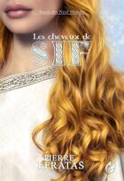 Couverture du livre « Les cheveux de Sif » de Pierre Efratas aux éditions Flammeche