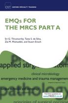 Couverture du livre « EMQs for the MRCS Part A » de Enoch Stuart aux éditions Oup Oxford