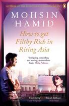 Couverture du livre « How To Get Filthy Rich In Rising Asia » de Mohsin Hamid aux éditions Adult Pbs