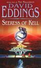 Couverture du livre « Seeress of kell » de David Eddings aux éditions Transworld