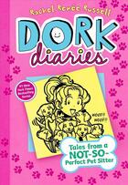 Couverture du livre « TALES FROM A NOT-SO-PERFECT PET SITTER - DORK DIARIES » de Rachel Renee Russell aux éditions Aladdin