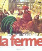 Couverture du livre « Les animaux de la ferme » de John Francis et M Cuisin aux éditions Le Livre De Poche Jeunesse