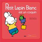 Couverture du livre « Petit Lapin Blanc : est un coquin » de Marie-France Floury et Fabienne Boisnard aux éditions Gautier Languereau