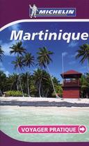 Couverture du livre « Martinique » de Collectif Michelin aux éditions Michelin