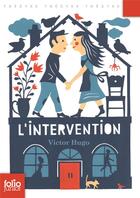 Couverture du livre « L'intervention » de Victor Hugo aux éditions Gallimard-jeunesse