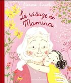Couverture du livre « Le visage de Mamina » de Simona Ciraolo aux éditions Gallimard-jeunesse