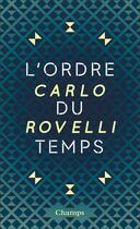 Couverture du livre « L'ordre du temps » de Carlo Rovelli aux éditions Flammarion