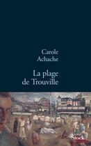 Couverture du livre « La plage de Trouville » de Achache-C aux éditions Stock