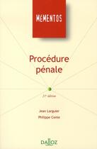 Couverture du livre « Procedure Penale Mementos (21e Edition) » de Jean Larguier aux éditions Dalloz