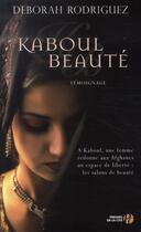 Couverture du livre « Kaboul beauté » de Deborah Rodriguez aux éditions Presses De La Cite