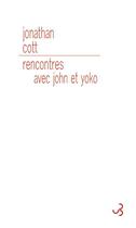 Couverture du livre « Rencontres avec John et Yoko » de Jonathan Cott aux éditions Christian Bourgois