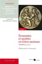 Couverture du livre « Économie et société en Grèce ancienne (478-88 av. J.-C.) » de Olivier Picard aux éditions Cdu Sedes