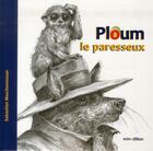 Couverture du livre « Ploum le paresseux » de Sebastian Meschenmoser aux éditions Mineditions