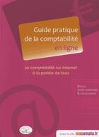 Couverture du livre « Guide pratique de la comptabilité en ligne » de Sylvain Heurtier aux éditions Quai De Seine