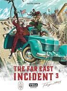 Couverture du livre « The far east incident Tome 3 » de Aguri Ohue aux éditions Vega Dupuis