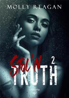 Couverture du livre « Stol'n truth : Tome 2 » de Molly Reagan aux éditions Elixyria