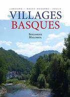 Couverture du livre « Villages basques » de Benjamine Maloriol aux éditions Arteaz