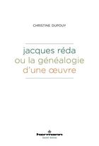 Couverture du livre « Jacques Réda ou la généalogie d'une oeuvre » de Christine Dupouy aux éditions Hermann