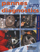 Couverture du livre « Pannes & diagnostics auto (5eme edition) » de Alain Federmann aux éditions Etai