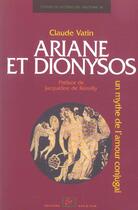 Couverture du livre « Ariane et Dionysos : Un mythe de l'amour conjugal » de Claude Vatin aux éditions Rue D'ulm