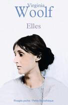 Couverture du livre « Elles » de Virginia Woolf aux éditions Rivages