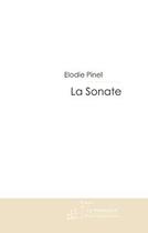 Couverture du livre « La sonate » de Pinel-E aux éditions Le Manuscrit