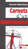 Couverture du livre « Carnets d'un interimaire » de Daniel Martinez aux éditions Agone