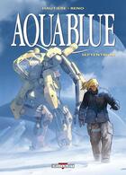 Couverture du livre « Aquablue Tome 13 : Septentrion » de Regis Hautiere et Reno aux éditions Delcourt