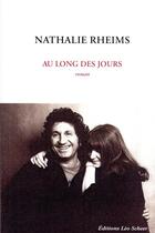 Couverture du livre « Au long des jours » de Nathalie Rheims aux éditions Leo Scheer