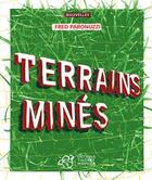 Couverture du livre « Terrains minés » de Fred Paronuzzi aux éditions Thierry Magnier