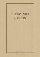 Couverture du livre « Le cuisinier gascon » de Anonyme aux éditions Manucius