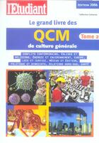 Couverture du livre « Le grand livre des qcm de culture generale t.2 (2006) » de Catherina Catsaros aux éditions L'etudiant
