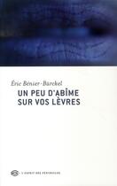 Couverture du livre « Un peu d'abîme sur vos lèvres » de Eric Benier-Burckel aux éditions Balland